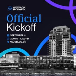Waterloo Tech Week Official Kickoff cover photo