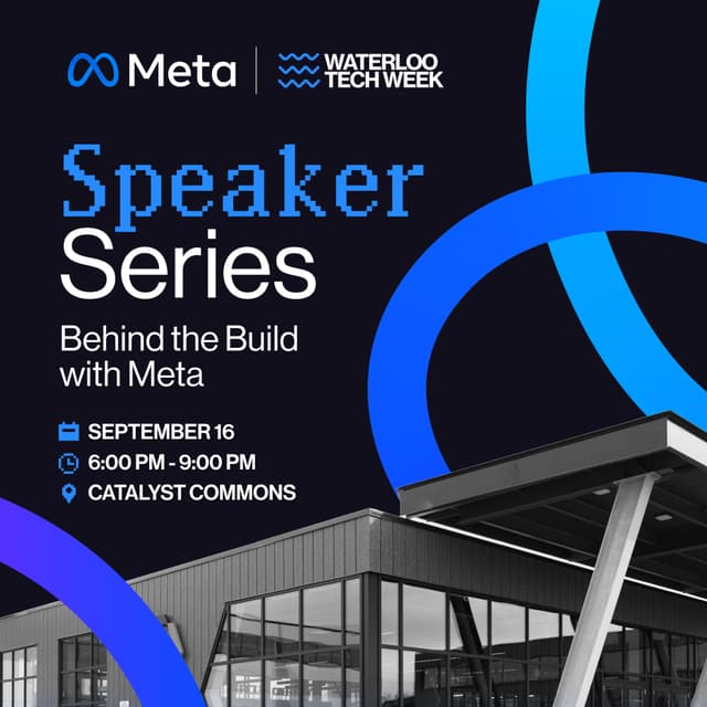Speaker Series - Behind the Build with Meta cover photo