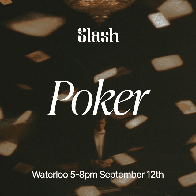 Waterloo X Slash Poker Event cover photo